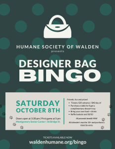 Designer Bag Bingo to Benefit Humane Society of Walden @ Montgomery Senior Center