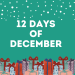 12 Days of December
